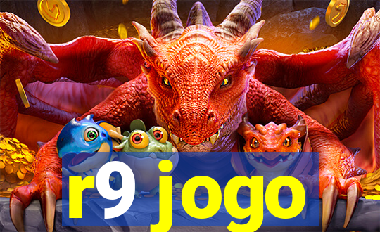 r9 jogo